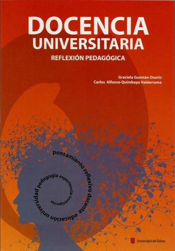 Libro Docencia Universitaria. Reflexión Pedagógica