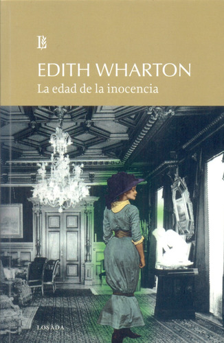 Edad De La Inocencia, La - Edith Wharton