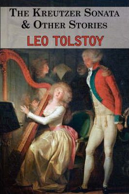 Libro The Kreutzer Sonata & Other Stories - Tales By Tols...