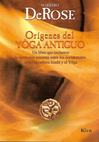 Origenes Del Yoga Antiguo
