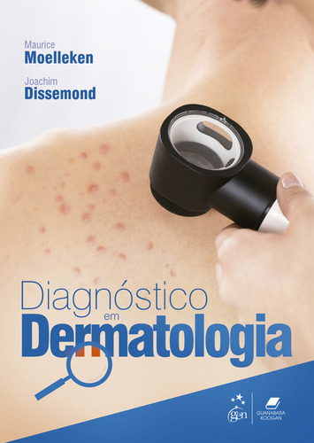 Diagnóstico Em Dermatologia, De Joachim Maurice; Dissemond. Editora Gen Guanabara Koogan - Grupo Gen, Capa Mole Em Português