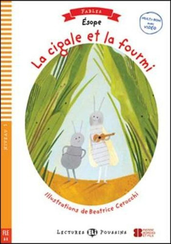La Cigale Et La Fourmi - Niveau 1 Lectures Eli Poussins Hub