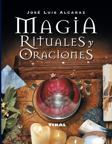 Libro: Magia, Rituales Y Oraciones