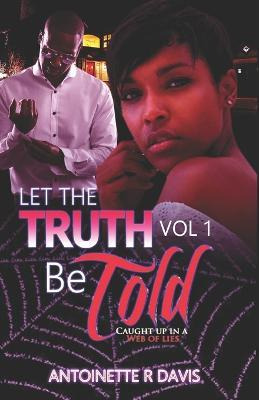 Libro Let The Truth Be Told - Mrs Antoinette R Davis