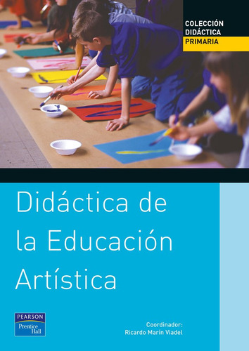 Didactica De La Educacion Artistica - Marin Viadel,ricardo