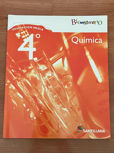 Libro Iv Medio Química Santillana Bicentenario