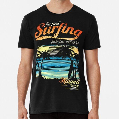 Remera Surf Tropical En La Playa De Surf Hawaiana Algodon Pr