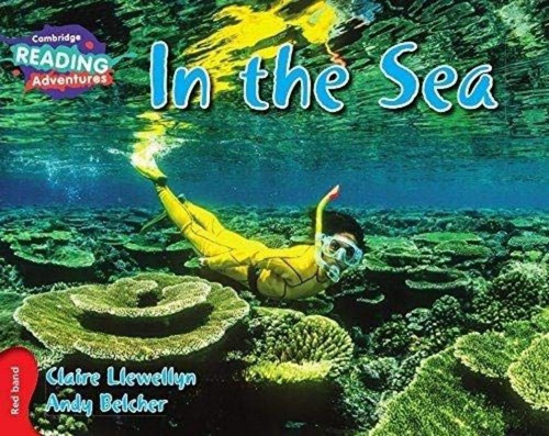 In The Sea - Red Band, De Llewellyn, Claire. Editora Cambridge University, Capa Brochura, Edição 1 Em Inglês