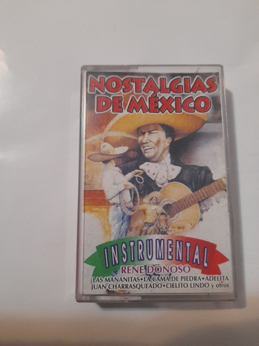 Cassette De Rene Donoso Nostalgias De Mexico (1771
