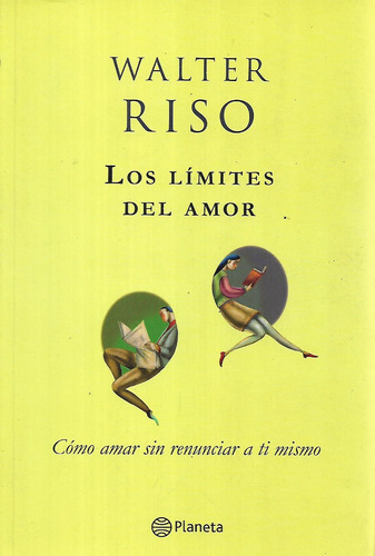 Los Limites Del Amor Walter Riso