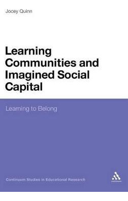 Libro Learning Communities And Imagined Social Capital - ...