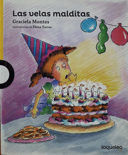 Las Velas Malditas Graciela Montes Santillana Nuevo *