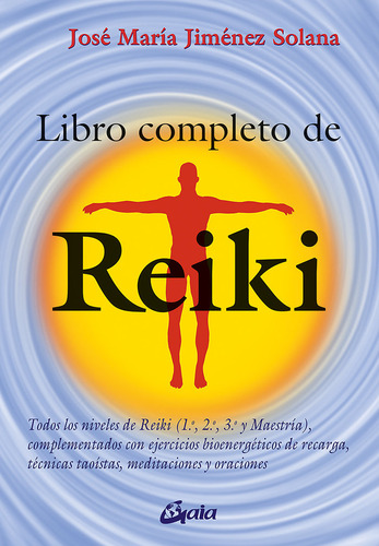 Libro Completo De Reiki - Jimenez Solana, Jose Maria