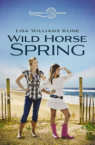 Wild Horse Spring, De Lisa Williams Kline. Editorial Zonderkidz, Tapa Blanda En Inglés