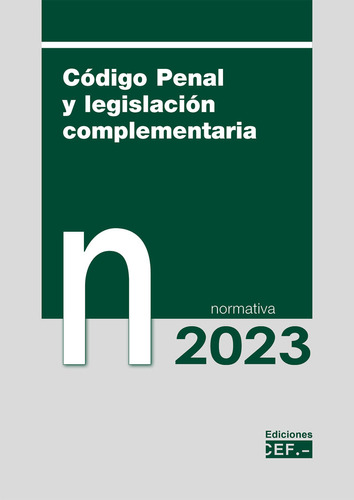 Libro Codigo Penal Y Legislacion Complementaria Normativa...
