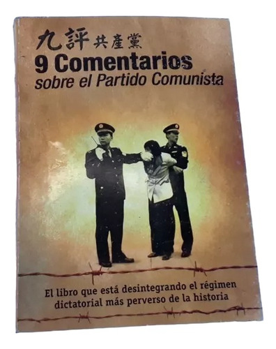 9 Comentarios Sobre El Partido Comunista Chino .