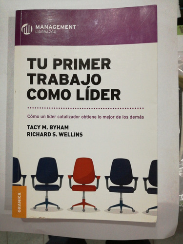 Tu Primer Trabajo Como Líder