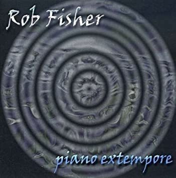 Fisher Rob Piano Extempore Usa Import Cd