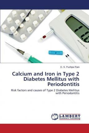 Libro Calcium And Iron In Type 2 Diabetes Mellitus With P...