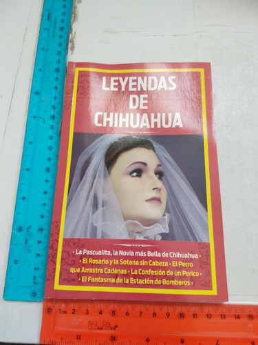 Las Leyendas De Chihuahua Ediciones Horus