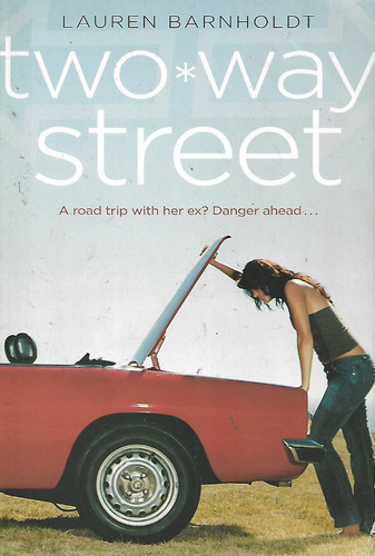 Two Way Street, Lauren Barholdt, Wl.