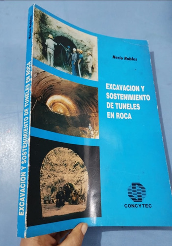 Libro Excavación Y Sostenimiento De Túneles En Roca Nerio 