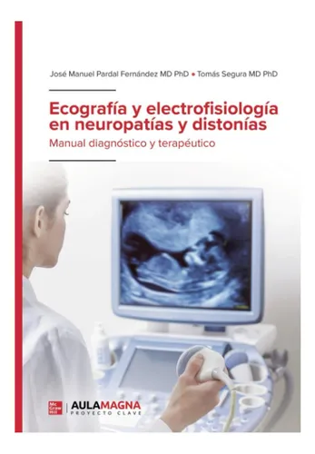 comprar Libro: Ecografía Y Electrofisiología En Neuropatías Y Manual