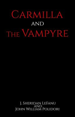 Libro Carmilla And The Vampyre - Polidori, John William