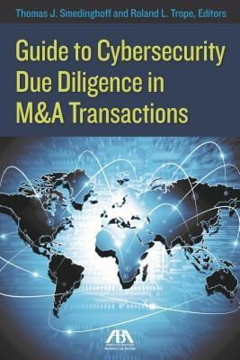 Guide To Cybersecurity Due Diligence In M&a Transactions ...