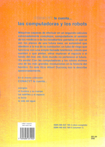Conacyt Te Cuenta Las Computadoras Y Los Robots / A. Ducrocq (Usado)