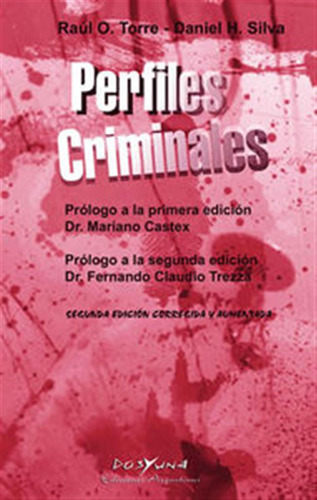 Perfiles Criminales - Torre,raul O