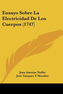 Libro Ensayo Sobre La Electricidad De Los Cuerpos (1747) ...