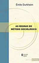 Comprar Libro Regras Do Metodo Sociologico As Vozes De Grun Anselm
