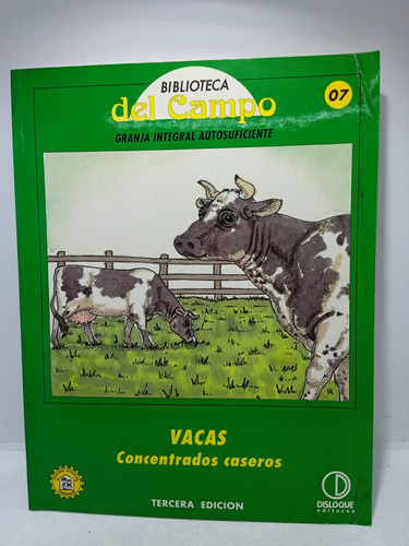 Vacas - Concentrados Caseros - Biblioteca Del Campo - Granja