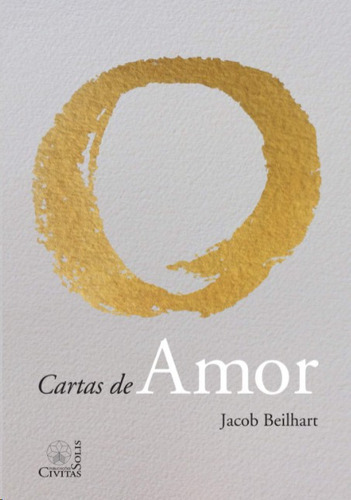 Cartas De Amor: Não Aplica, De Beilhart. Editora Civitas Solis, Edição 1 Em Português