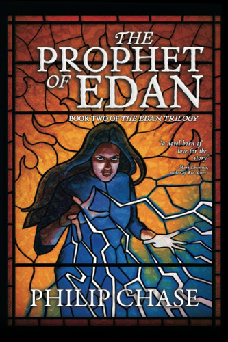 Libro:  The Prophet Of Edan: Book Two Of The Edan Trilogy