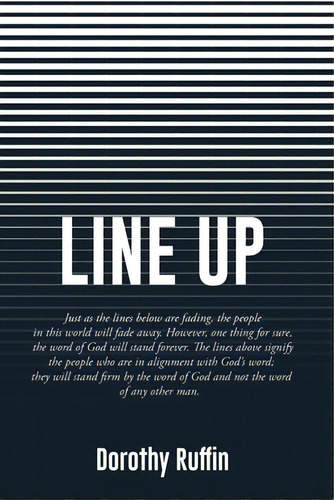 Line Up, De Ruffin, Dorothy. Editorial Xulon Pr, Tapa Blanda En Inglés