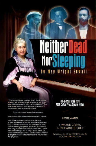 Neither Dead Nor Sleeping, De May Wright Sewall. Editorial Xlibris Corporation, Tapa Blanda En Inglés