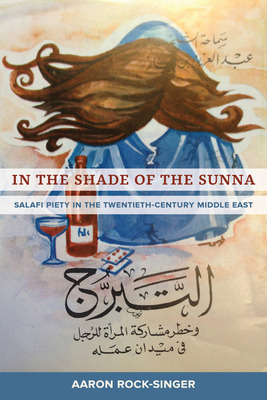 Libro In The Shade Of The Sunna: Salafi Piety In The Twen...