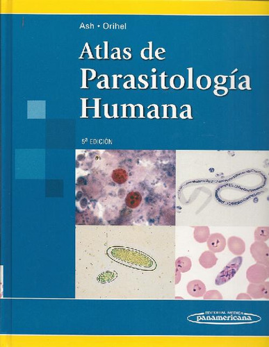 Libro Atlas De Parasitología Humana De Lawrence R. Ash, Thom