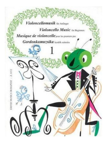 Violoncello Music For Beginners/violoncellomusik Fur An. Eb6