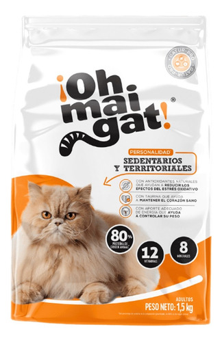 Oh Mai Gat Sedentarios-territoriales | Alimento Gato X 1,5kg