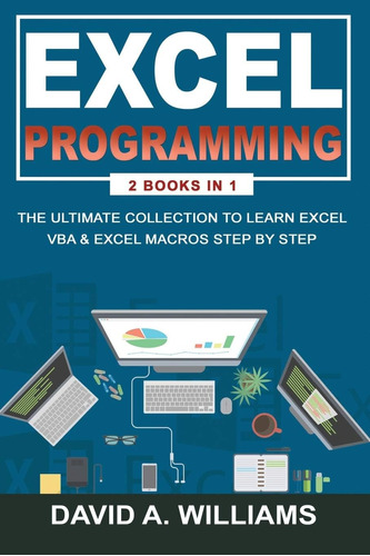 Libro: Excel Programming: The Ultimate Collection To Learn &