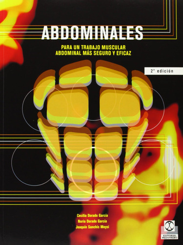 Libro: Abdominales. Para Un Trabajo Abdominal Más Seguro Y E