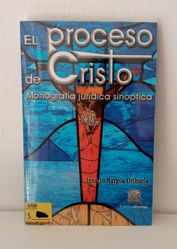 El Proceso De Cristo