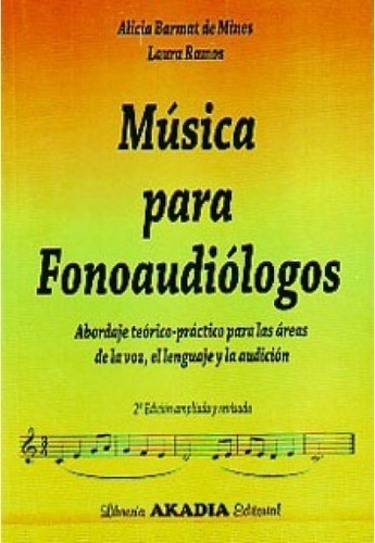 Música Para Fonoaudiólogos - Alicia Barmat De Mines