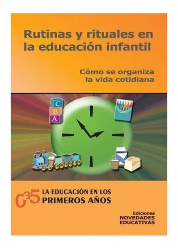 Rutinas Y Rituales En La Educación Infantil  Britos (ne)