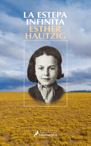 Estepa Infinita,la - Hautzig, Esther