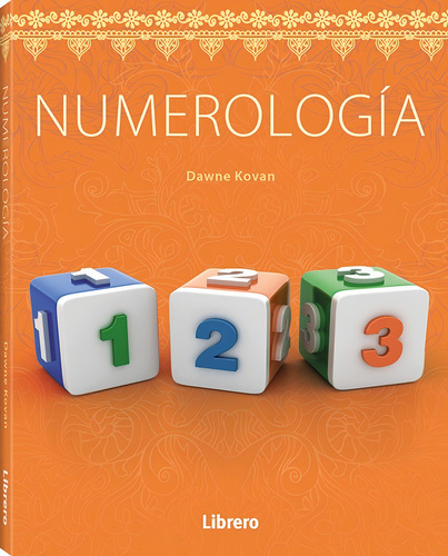 Numerología - La Importancia Secreta De Los Números