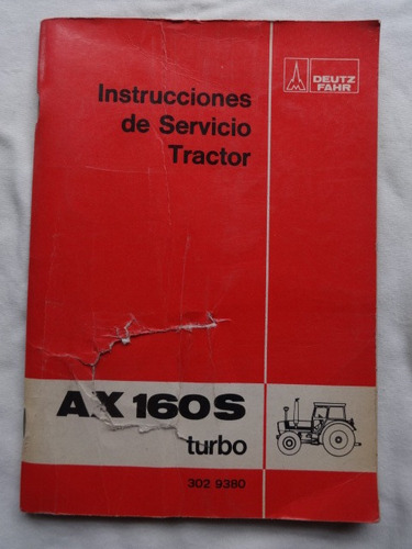 Manual Instrucciones Deutz Fahr Ax160s Turbo Tractor  1984 